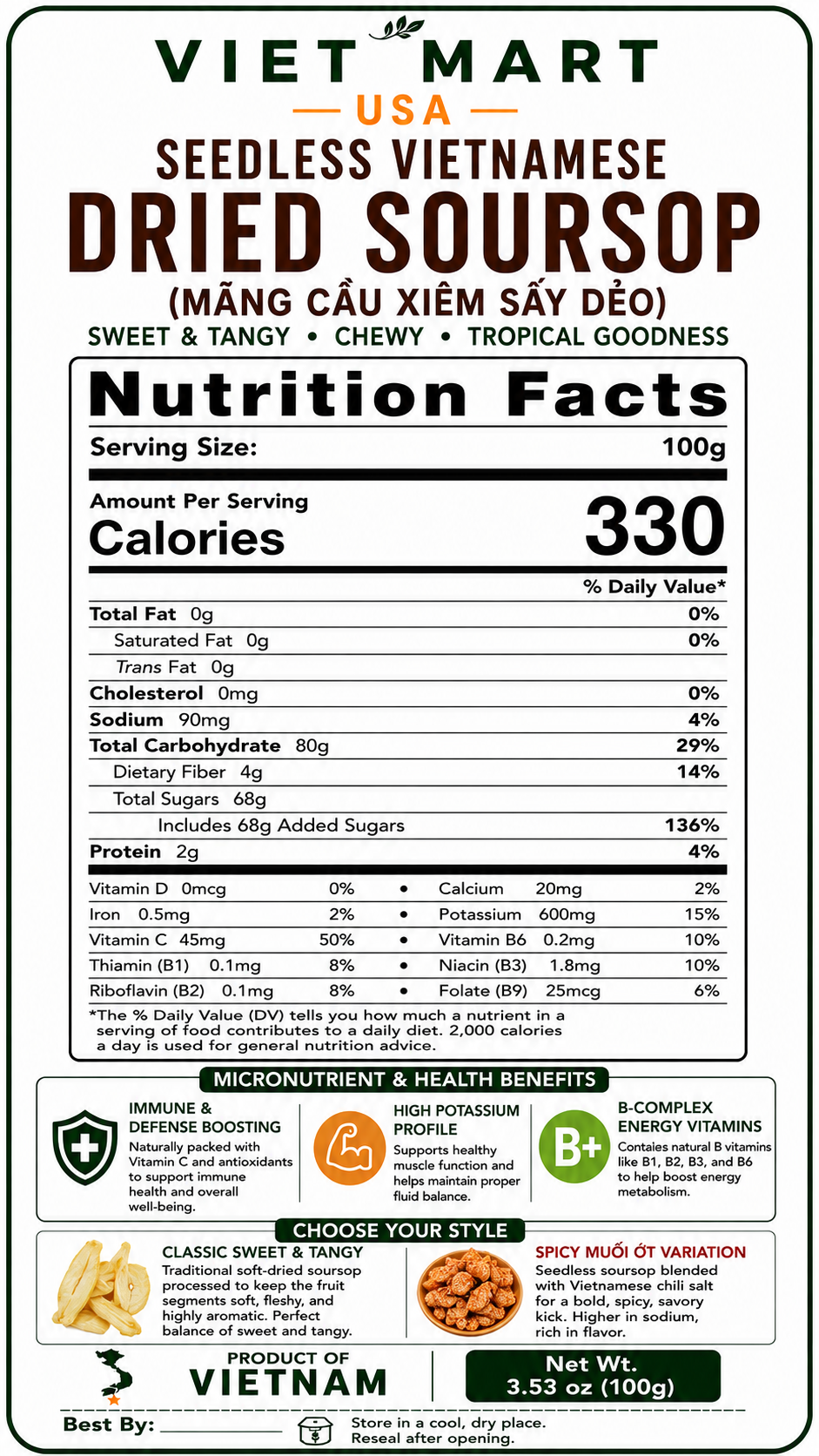 Nutrition Facts label for Vietnamese Dried Soursop Snack 300g showing calories, carbohydrates, sugars, protein, fat, sodium, and ingredients
