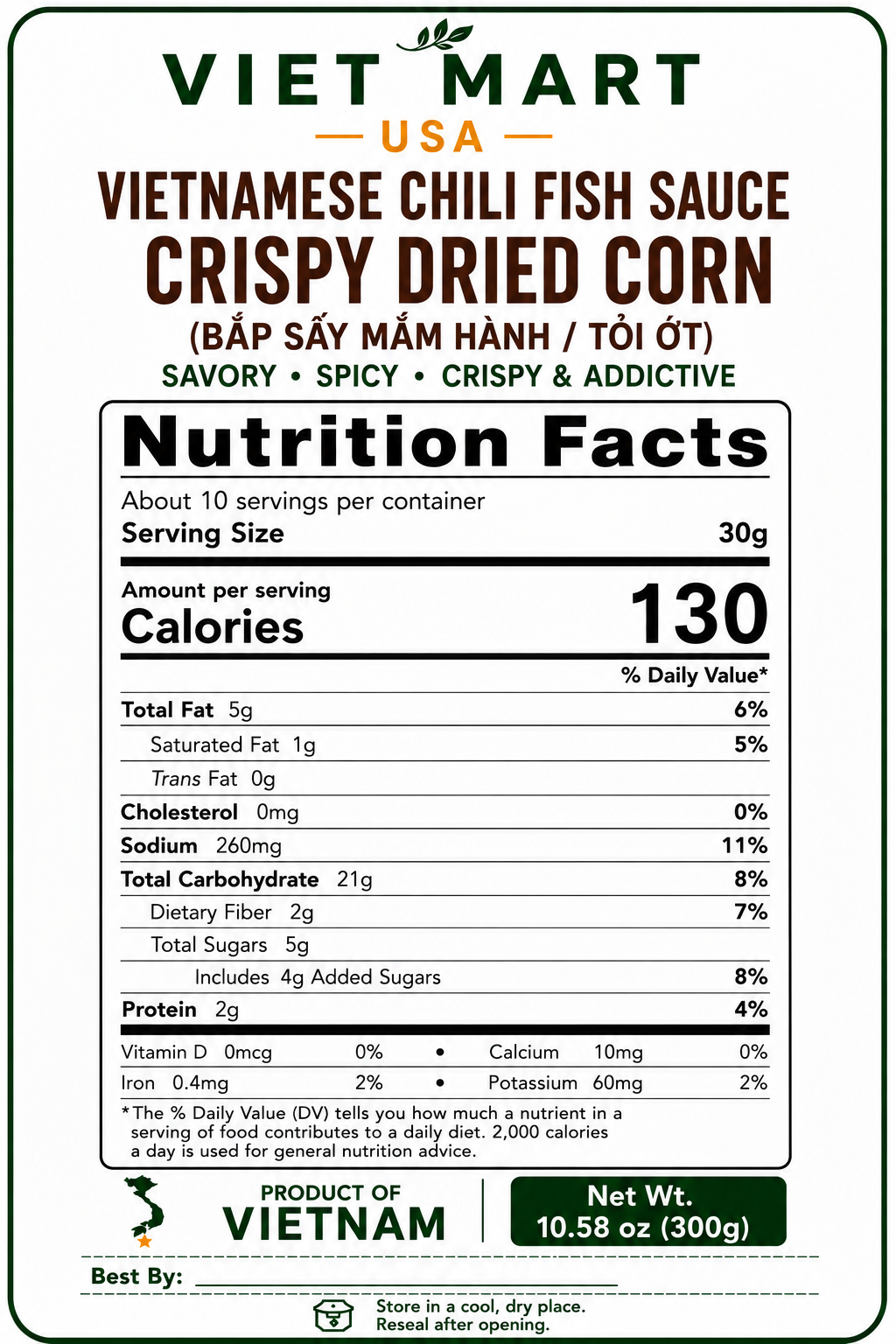 Nutrition Facts label for Vietnamese Chili Fish Sauce Corn Snack 300g showing calories, carbohydrates, fat, protein, sodium, and ingredients