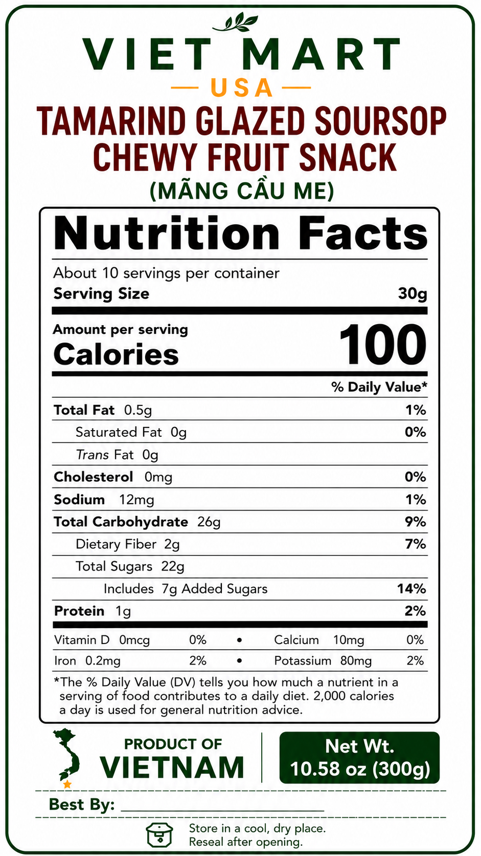 Nutrition Facts label for Vietnamese Tamarind Glazed Soursop Chewy Fruit Snack 300g showing calories, carbohydrates, fat, protein, sodium, and ingredients
