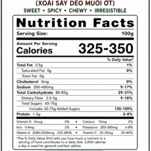 Nutrition Facts label for Vietnamese Soft Dried Mango with Chili Salt 300g showing calories, carbohydrates, sugars, fat, protein, sodium, and ingredients