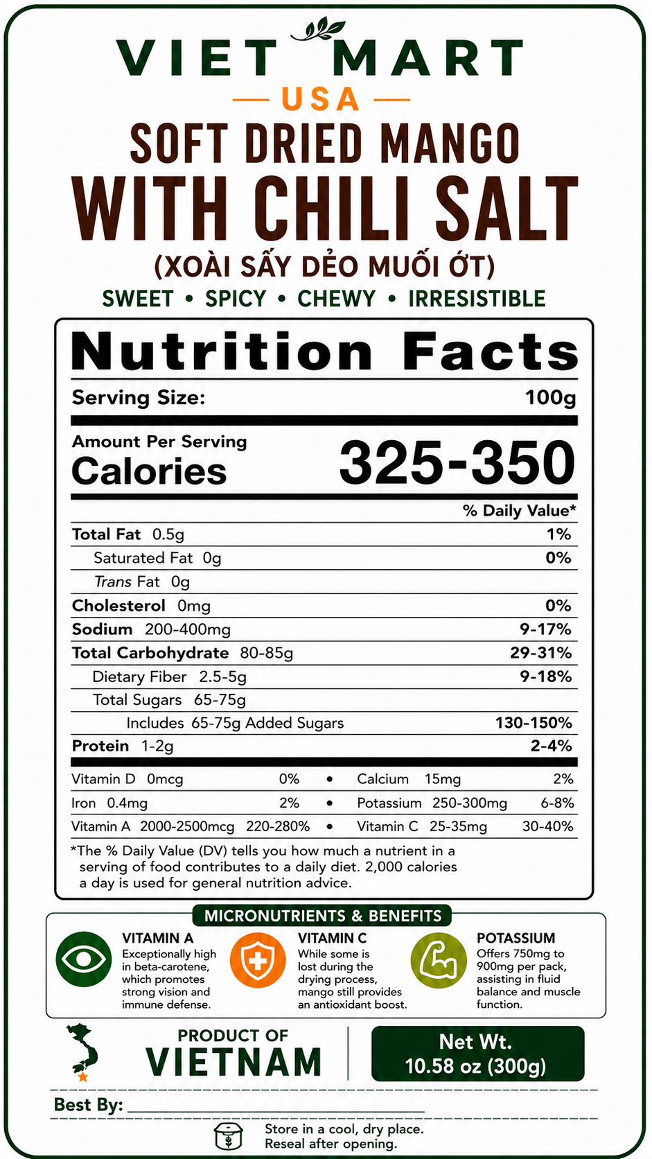 Nutrition Facts label for Vietnamese Soft Dried Mango with Chili Salt 300g showing calories, carbohydrates, sugars, fat, protein, sodium, and ingredients