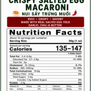 Vietnamese Crispy Salted Egg Macaroni Nutrition Facts